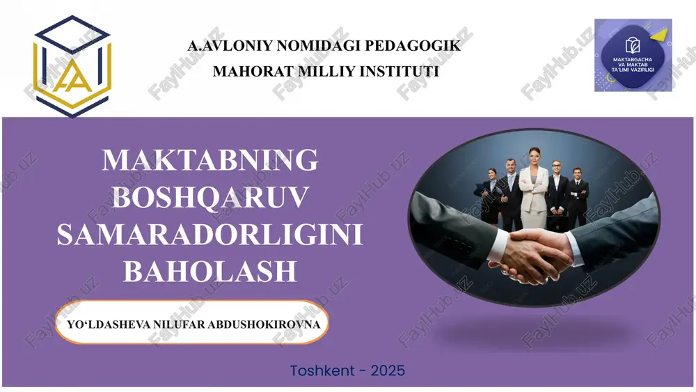 maktabning boshqaruv samaradorligini baholash — PPTX