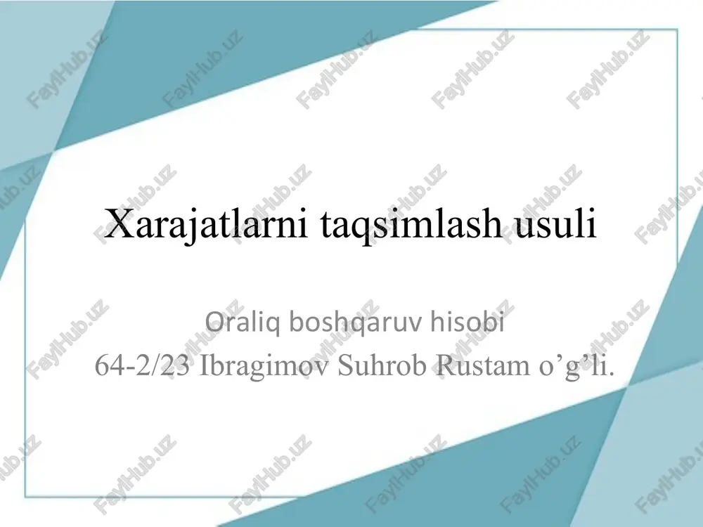 xarajatlarni taqsimlash usuli — PPTX