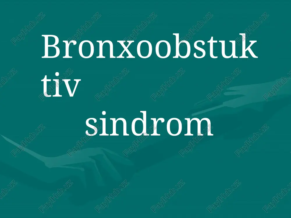 bronxo-obstruktiv sindrom — PPTX