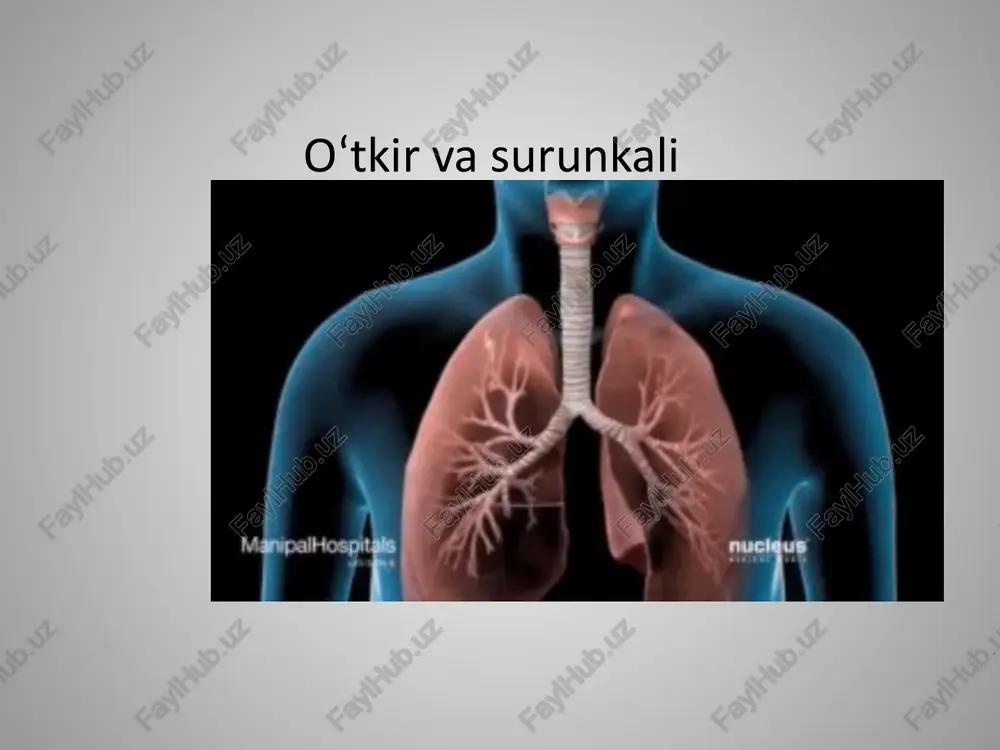 o‘tkir va surunkalibronxit — PPTX