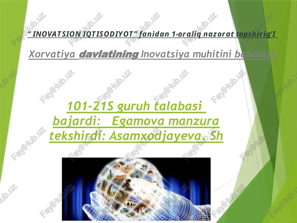 xorvatiyadavlatining innovatsiyamuhitini baholash — PPTX