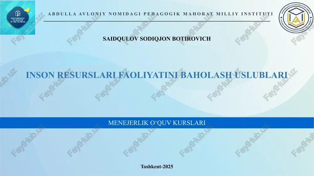 inson resurslari faoliyatini baholash uslublari — PPTX