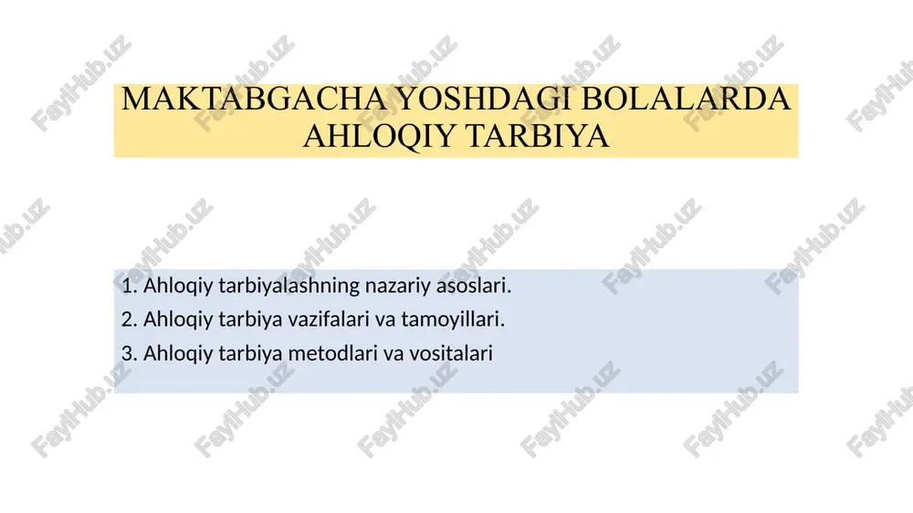 maktabgacha yoshdagi bolalarda ahloqiy tarbiya — PPTX