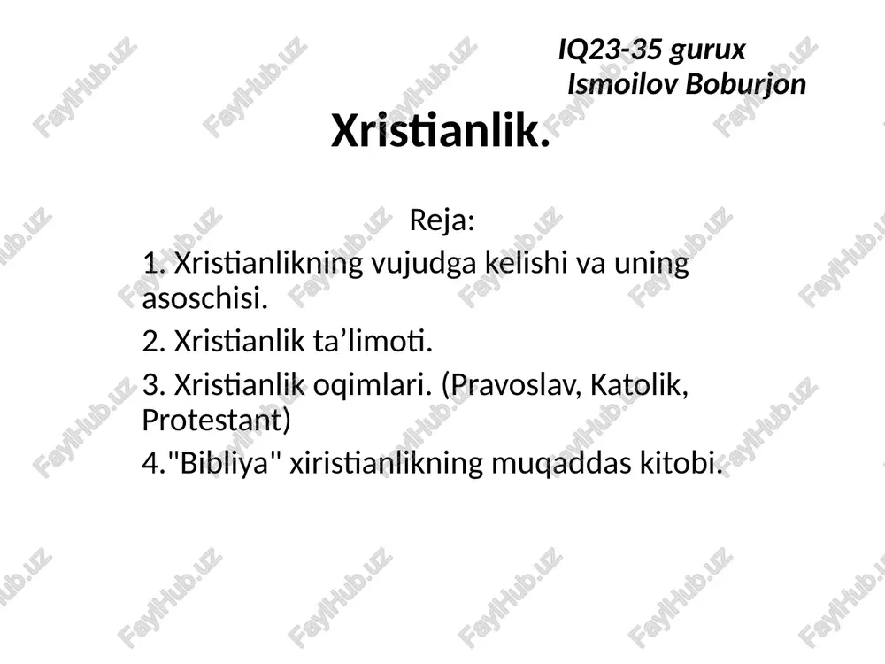 xristianlikning vujudga kelishi va uning asoschisi — PPTX