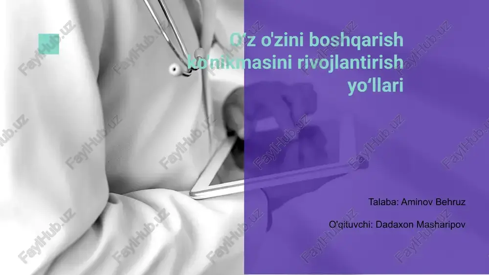 o‘z o'zini boshqarish ko'nikmasi — PPTX
