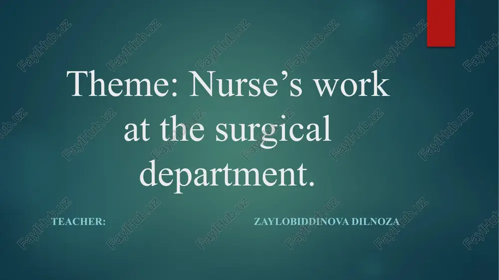 nurse’s work at the surgical department — PPTX