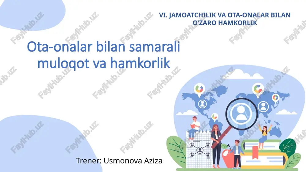 vi. jamoatchilik va ota-onalar bilan oʻzarohamkorlik — PPTX