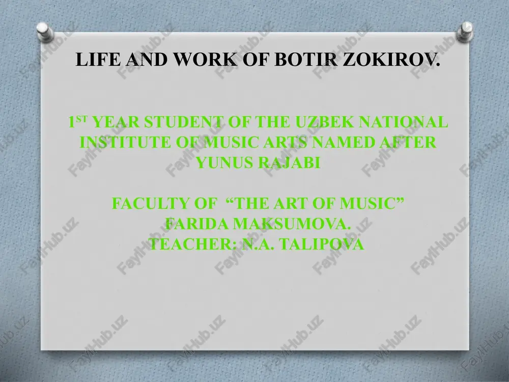 life and work of botir zokirov — PPTX