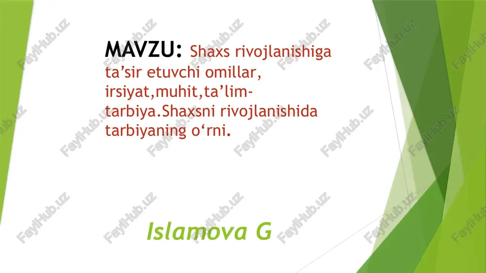 shaxs rivojlanishi — PPTX