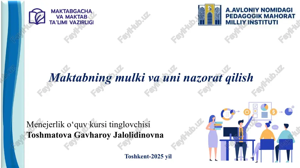 maktabning mulkiva uni nazorat qilish — PPTX