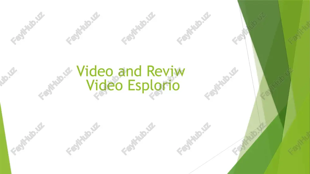 video and reviw video esplorio — PPTX