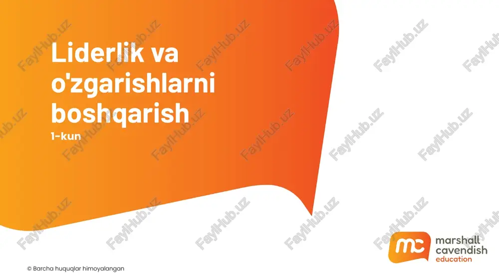 liderlikva o'zgarishlarni boshqarish — PPTX