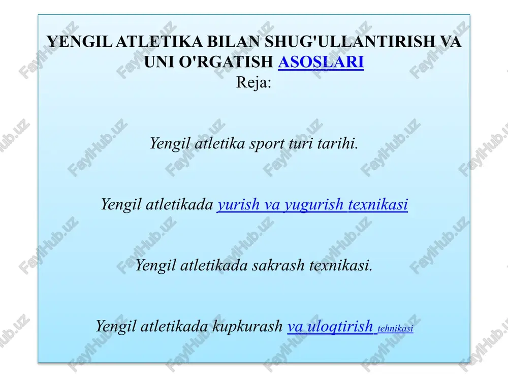 yengil atletika bilan shug'ullantirish va uni o'rgatishasoslari — PPTX