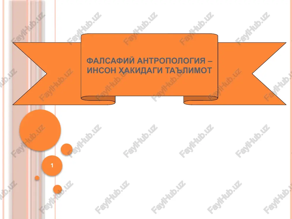 falsafiy antropologiya – — PPTX
