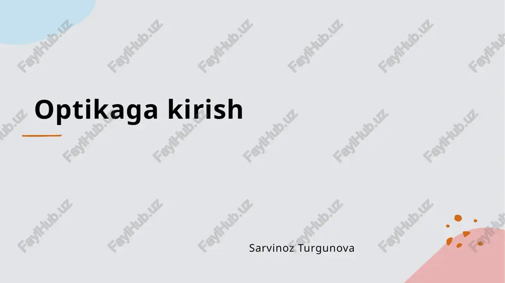 optikaga kirish — PPTX