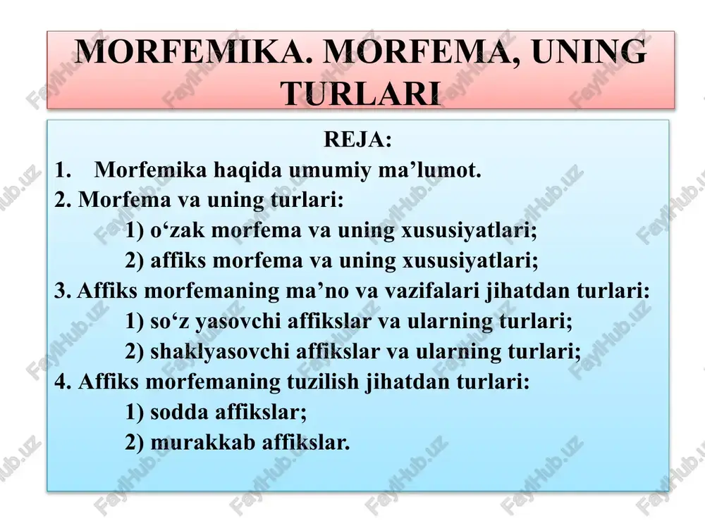 morfemika. morfema, uning turlari — PPTX