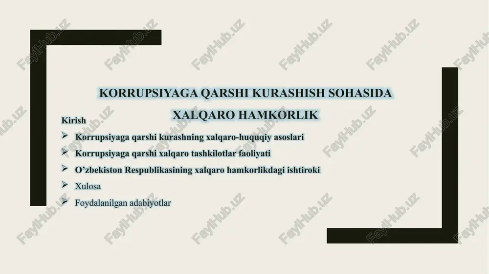 korrupsiyaga qarshi kurashish sohasida xalqaro hamkorlik — PPTX