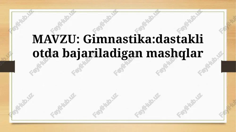 dastakliotdabajariladiganmashqlar — PPTX
