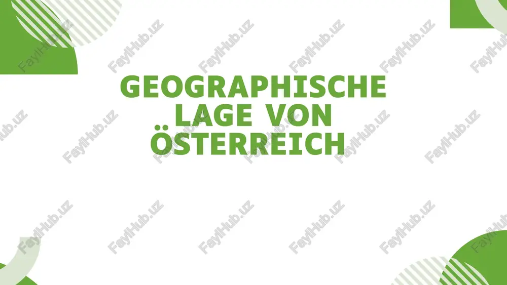 geographische lage von österreich — PPTX