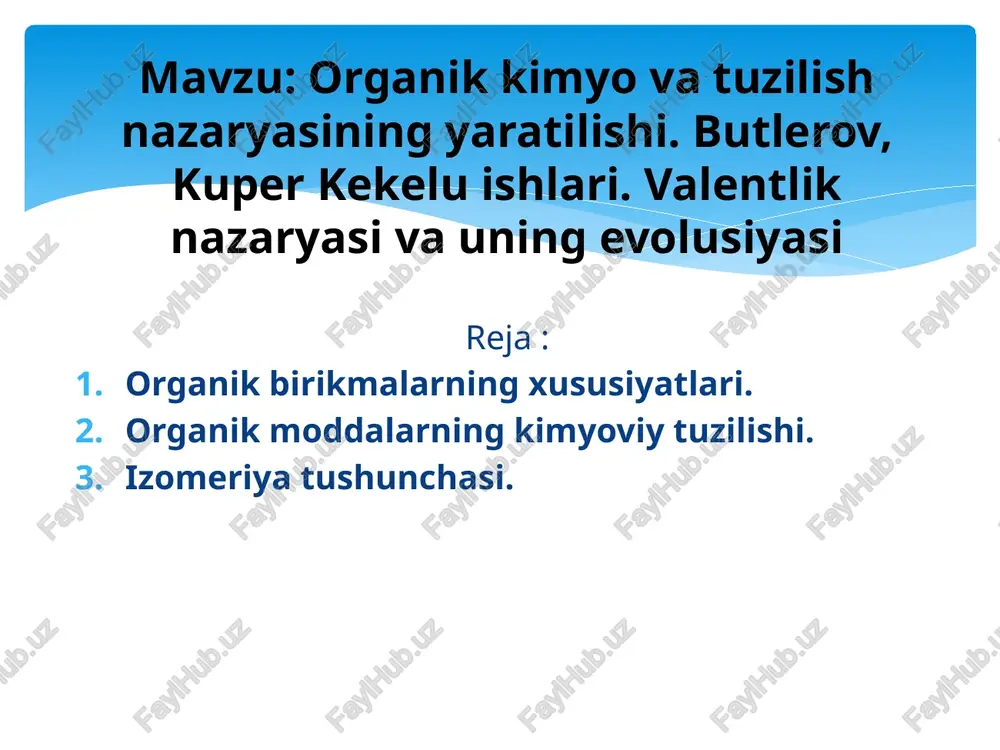 organik kimyoviy tuzilish nazariyasi — PPTX