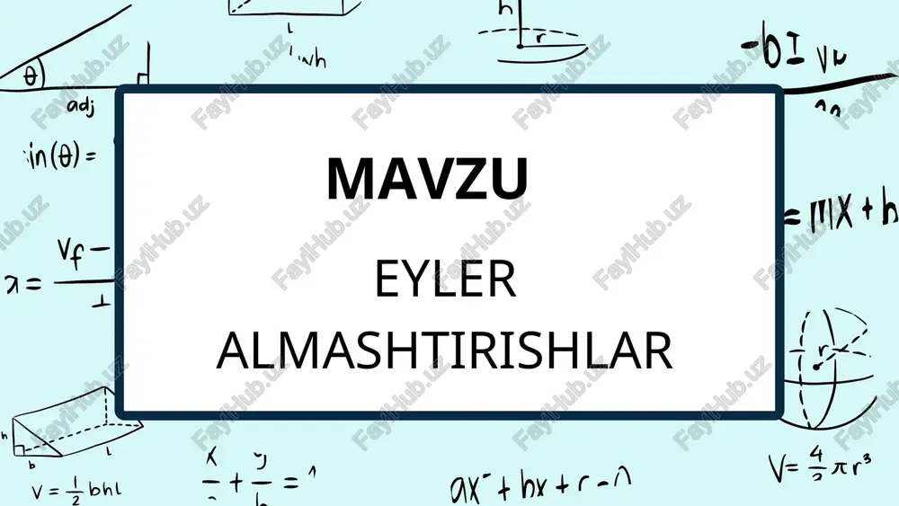eyler almashtirishlar — PPTX
