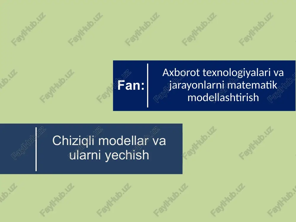 chiziqli modellar va ularni yechish — PPTX