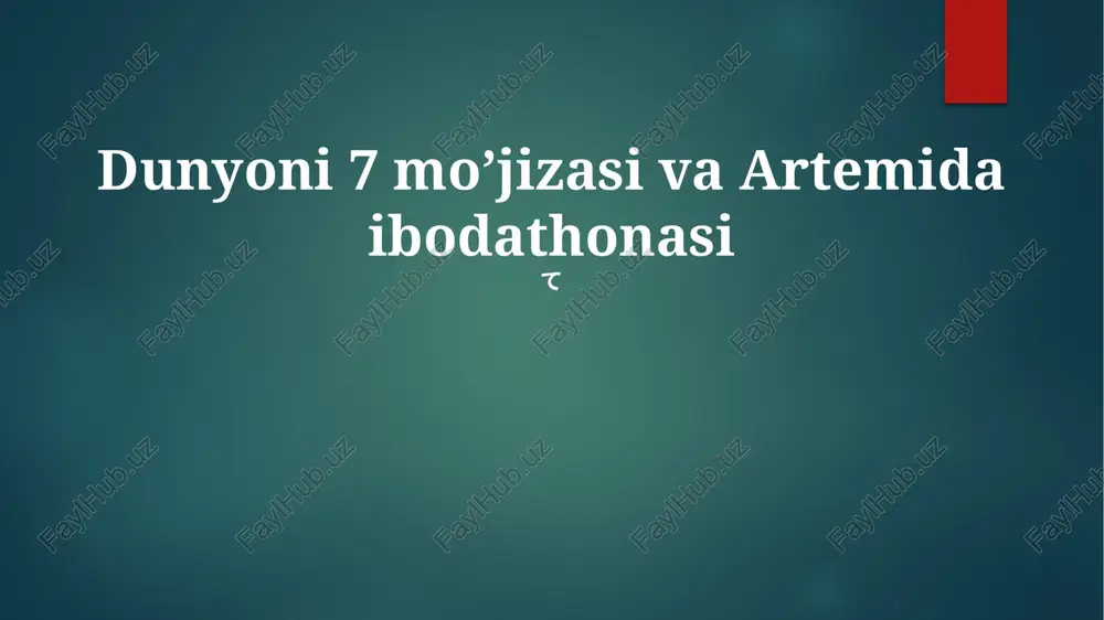 dunyoning yetti mo'jizasi — PPTX