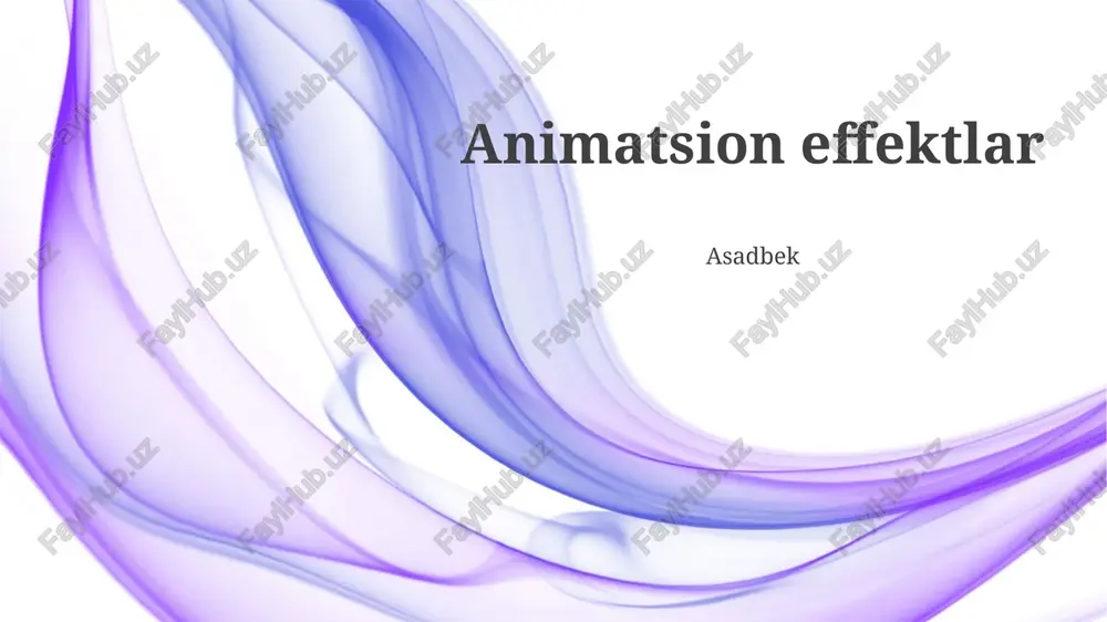 animatsion effektlar — PPTX