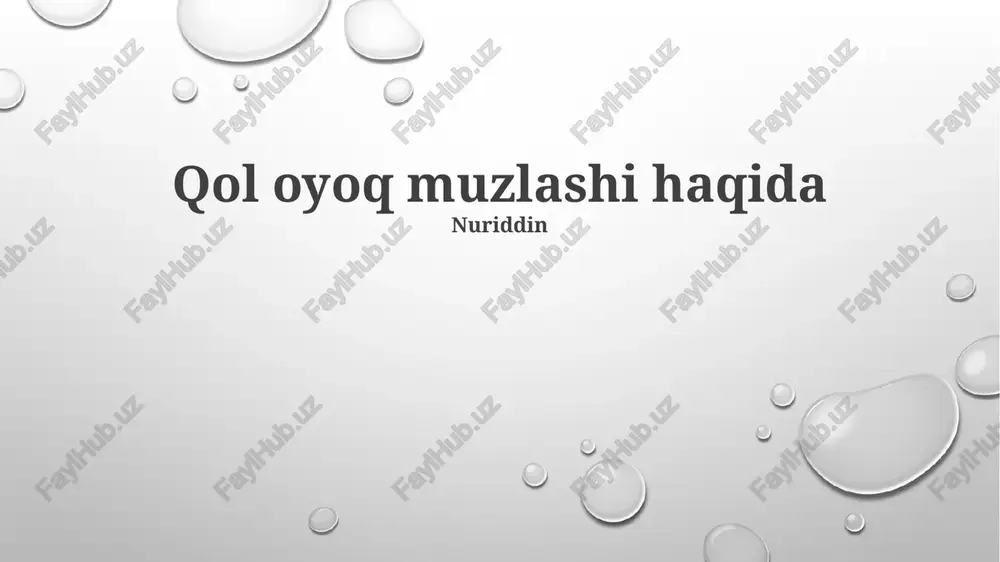 qol oyoq muzlashi haqida — PPTX