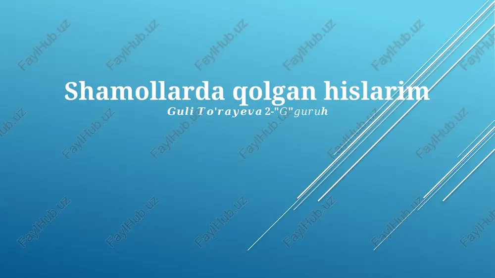 shamollarda qolgan hislarim — PPTX