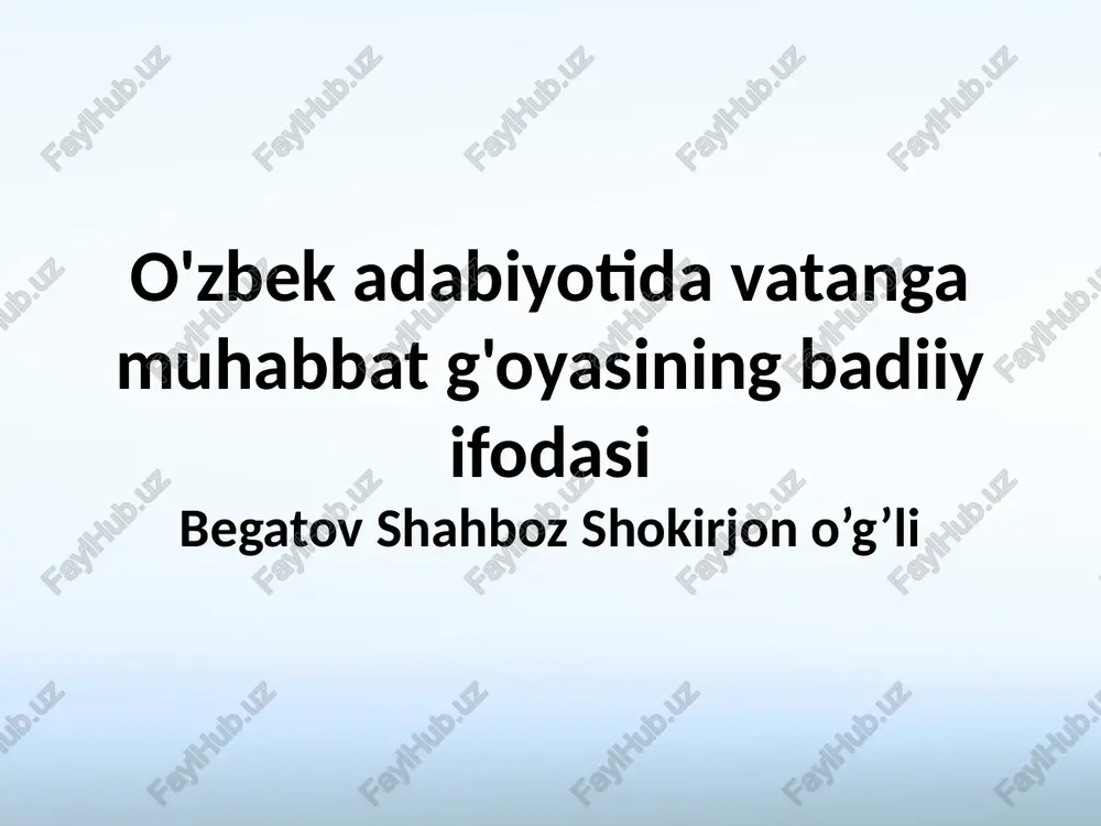 o'zbek adabiyoti davatangamuhabbatg'oyasi — PPTX