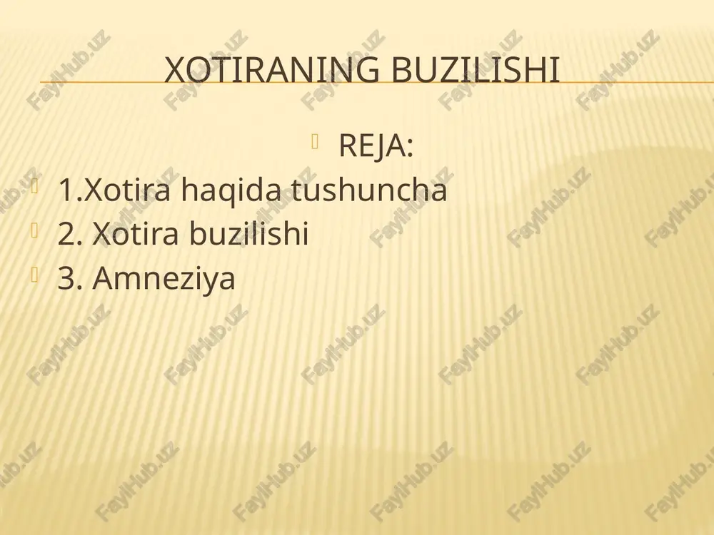 xotiraning buzilishi — PPTX