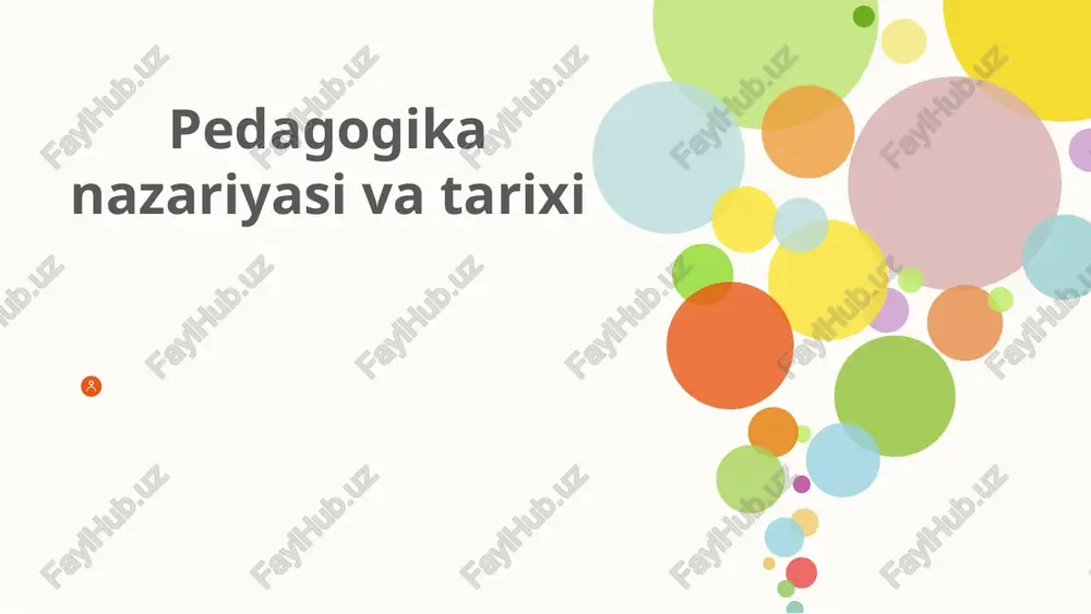 pedagogikanazariyasi va tarixi — PPTX