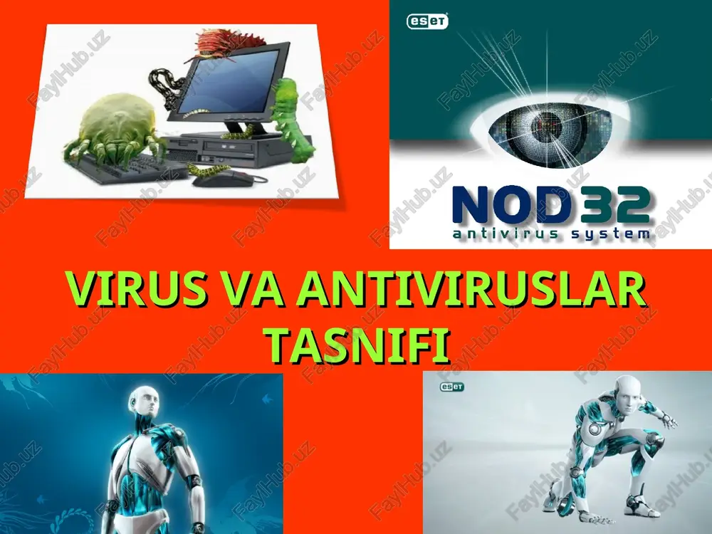 virus va antiviruslar tasnifi — PPT