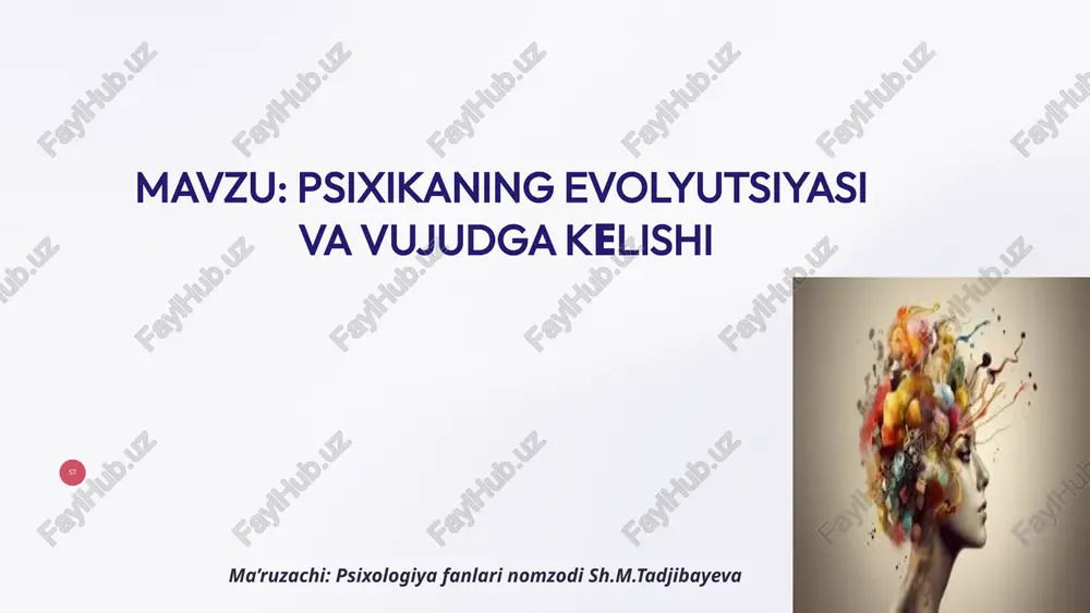 psixikaning evolyutsiyasi va vujudga kelishi — PPTX
