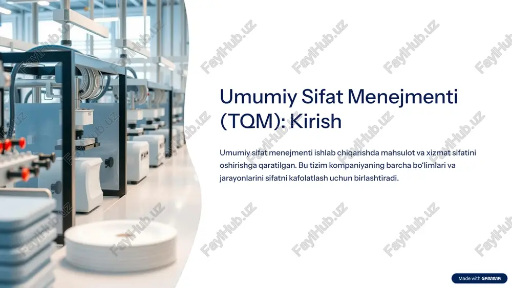 umumiy sifat menejmenti (tqm): kirish — PPTX