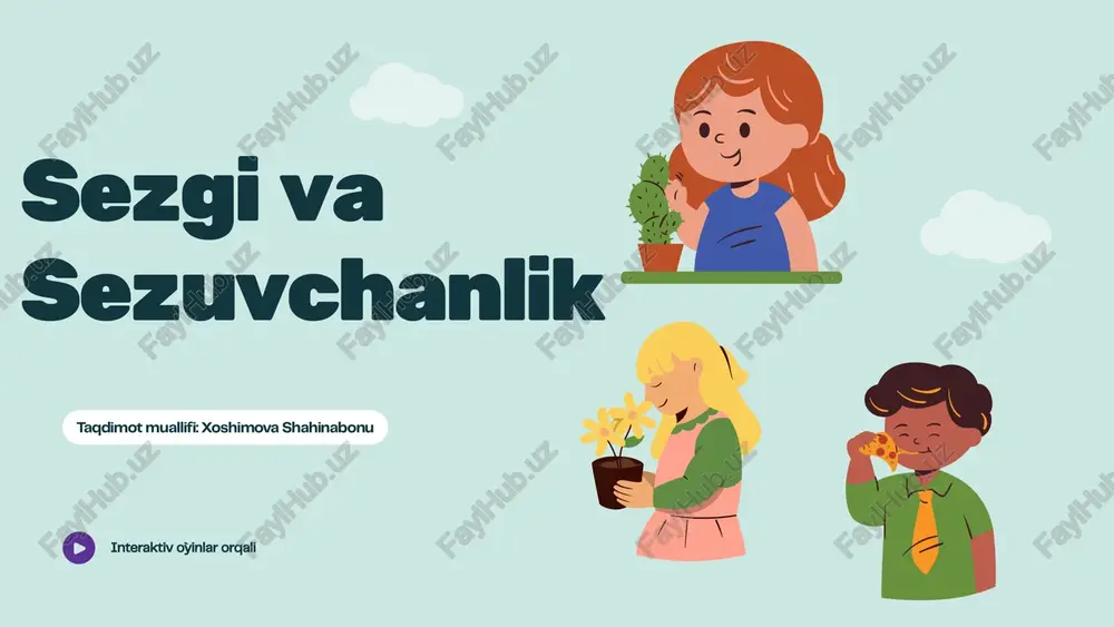 sezgi va sezuvchanlik — PPTX