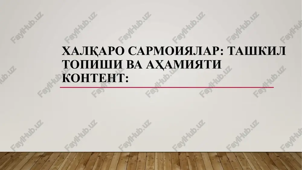 xalqaro sarmoyalar — PPTX