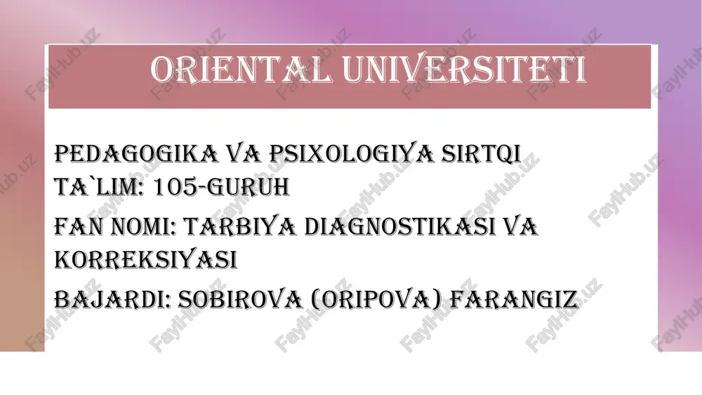 tarbiya diagnostikasi va korreksiyasi — PPTX