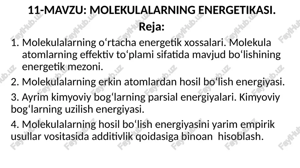 molekulalarning energetikasi — PPTX