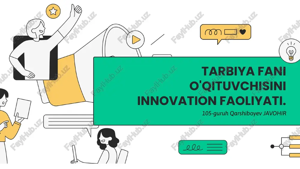 innovatsion faoliyatning ta'rifi va asosiy tamoyillari — PPTX