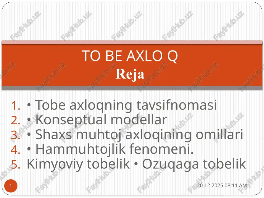 tobe axloqning tavsifnomasi — PPTX