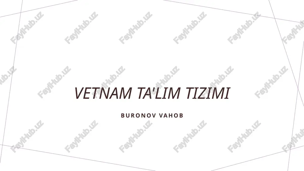 vietnam ta'lim tizimi — PPTX