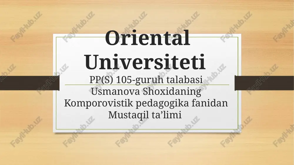 komporovistik pedagogika fanidan mustaqil ta'lim — PPTX