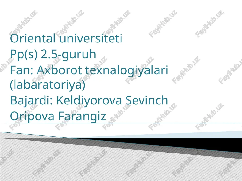 axborot texnalogiyalari (labaratoriya) — PPTX