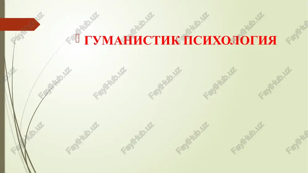 gumanistik psixologiya — PPTX