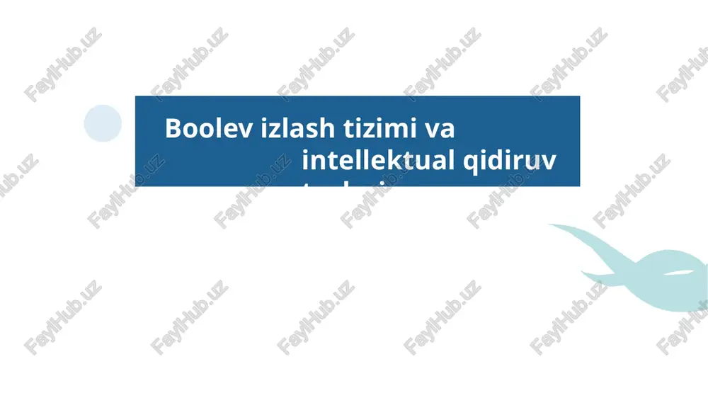 boolevizlashtizimizindaintellektualqidiruv turlari — PPTX