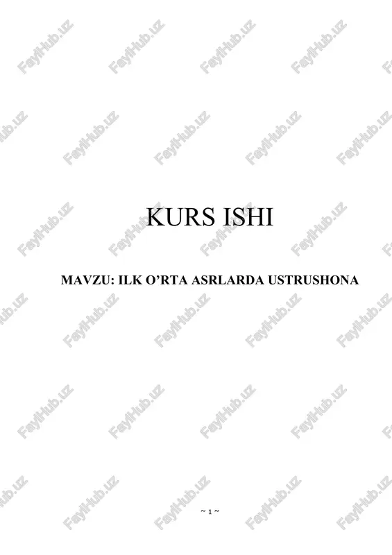 ustrushona ilk o‘rta asrlarda — DOCX