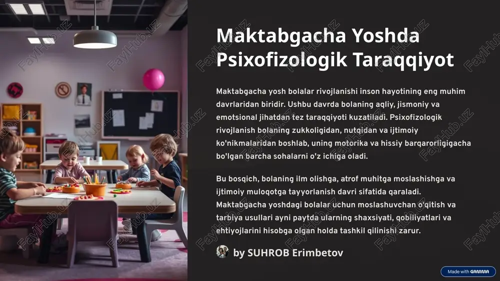 maktabgacha yoshda psixofizologik taraqqiyot — PPTX