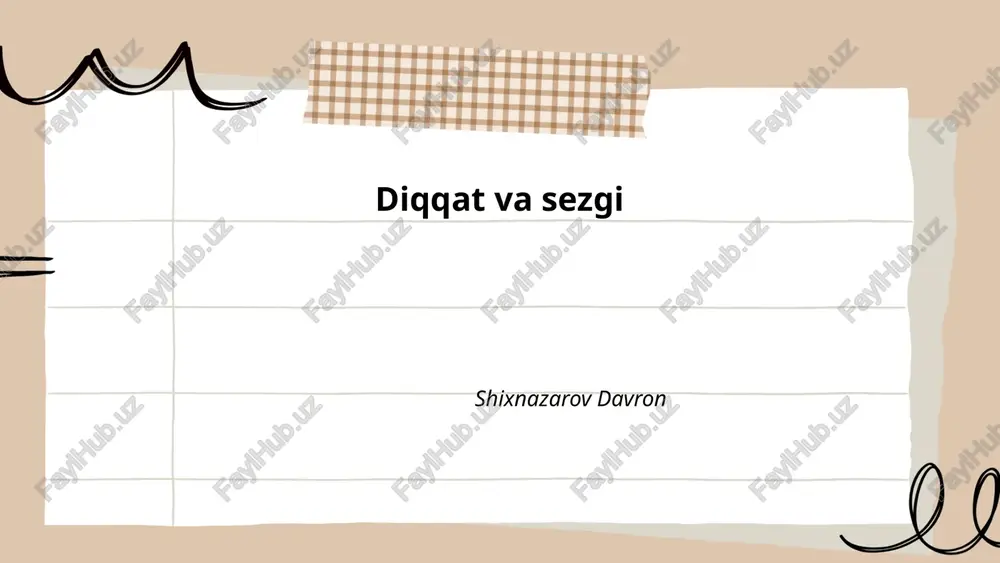 diqqat va sezgi — PPTX